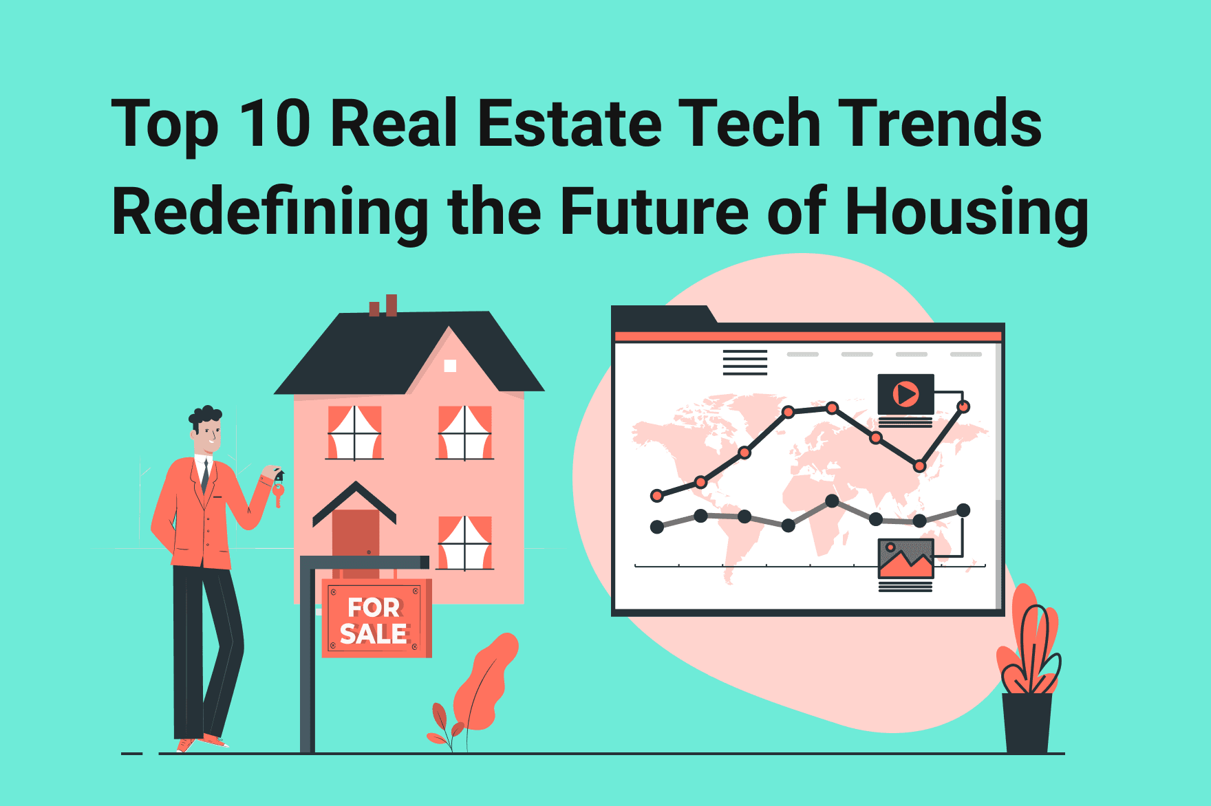 Future Homes: Top 10 Real Estate Tech Trends